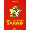 livre le petit rouge de sarko