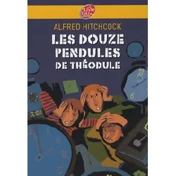 livre les douze pendules de théodule