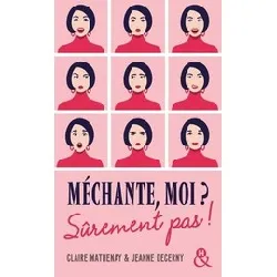 livre méchante, moi ? sûrement pas !