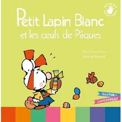 livre petit lapin blanc et les oeufs de pâques