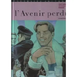 livre portraits souvenirs t6, l'avenir perdu