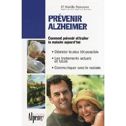 livre prévenir alzheimer - toutes les réponses à vos questions sur la maladie d'alzheimer