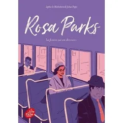 livre rosa parks - la femme qui osa dire non !