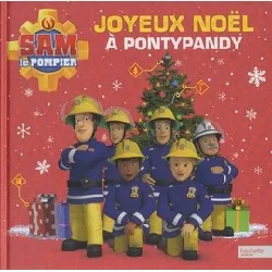 livre sam le pompier - joyeux noël à pontypandy !