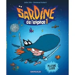 livre sardine de l'espace tome 1 - platine laser
