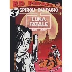 livre spirou et fantasio tome 45 - luna fatale