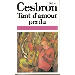 livre tant d'amour perdu