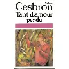 livre tant d'amour perdu