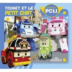 livre tounet et le petit chat - robocar poli