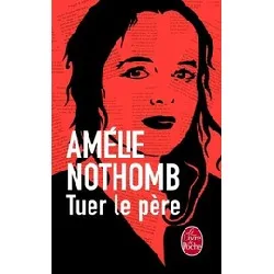 livre tuer le père