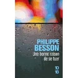 livre une bonne raison de se tuer