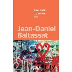 livre une folie de rêves