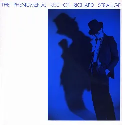 vinyle richard strange - the phenomenal rise of richard strange (1981)