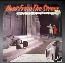 vinyle various - heat from the street (1981)