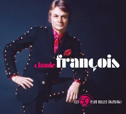 cd claude françois - les 50 plus belles chansons (2007)