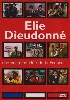 dvd elie et dieudonné : une certaine idée de la france