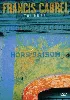 dvd francis cabrel : tournée hors - saison
