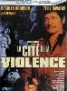 dvd la cité de la violence