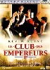 dvd le club des empereurs - édition prestige