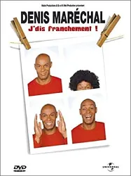 dvd maréchal, denis - j'dis franchement !