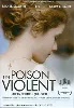 dvd poison violent (un)