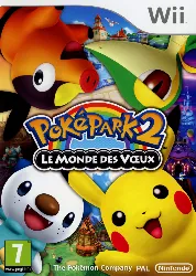 jeu wii pokemon poképark - le monde des voeux