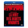 blu-ray la nuit des morts vivants - blu - ray