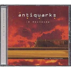 cd antiquarks - le moulassa (2006)