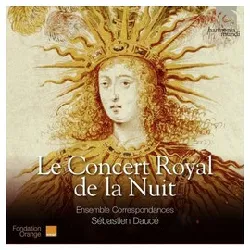 cd ensemble correspondances - le concert royal de la nuit (2015)