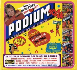 cd podium (40ème anniversaire 1971 2011) (2012)