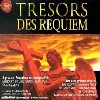 cd trésors des requiems : mozart : requiem k.626