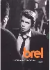 dvd brel, jacques - comme quand on était beau