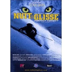 dvd nuit de la glisse 2005 - perfect moment, the contact