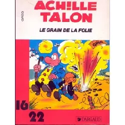 livre achille talon, le grain de la folie