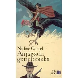 livre au pays du grand condor