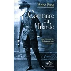 livre constance ou l'irlande - une biographie de la comtesse markievicz