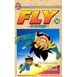livre fly - tome 36 : s'enflammer comme un éclair