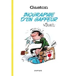 livre gaston - biographie d'un gaffeur