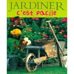 livre jardiner c'est facile