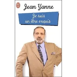 livre je suis un être exquis