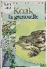 livre koak la grenouille