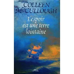 livre l'espoir est une terre lointaine