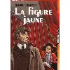 livre la figure jaune et autres aventures de sherlock holmes