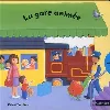 livre la gare animée