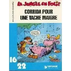 livre la jungle en folie - corrida pour une vache maigre