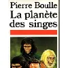 livre la planete des singes