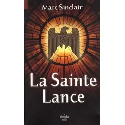 livre la sainte lance