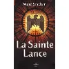 livre la sainte lance