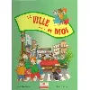 livre la ville...et moi