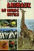 livre le des animaux du monde entier